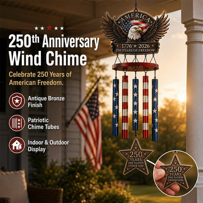 🇺🇸 250 Years of Freedom™ Commemorative Wind Chime | Limited Edition Patriotic Garden Decor 🦅