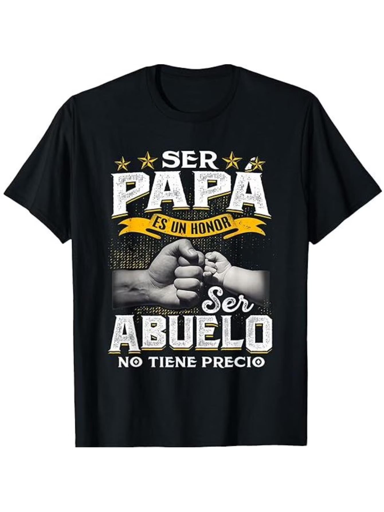 Ser Papa Es Un Honor Ser Abuelo No Tiene Precio Spanish T-Shirt Menswear Casual Cotton Top Classic Fabric